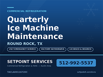 Setpoint Services branded card for quarterly commercial ice machine maintenance in Round Rock, TX