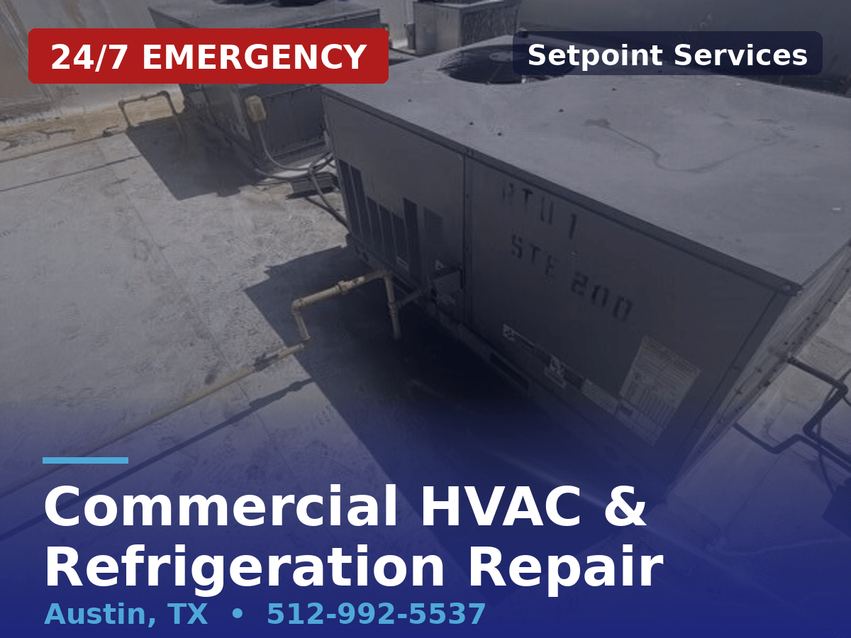 Setpoint Services technician servicing rooftop commercial HVAC units in Austin, TX
